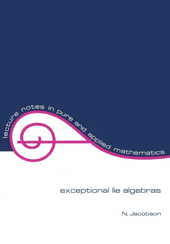 Exceptional Lie Algebras: 1 (Lecture Notes in Pure and Applied Mathematics)