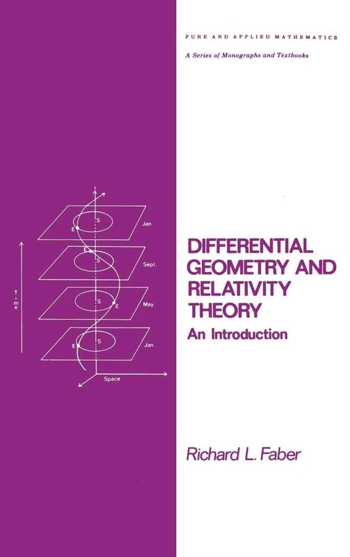 Differential Geometry and Relativity Theory: An Introduction: 76 (Chapman & Hall/CRC Pure and Applied Mathematics)