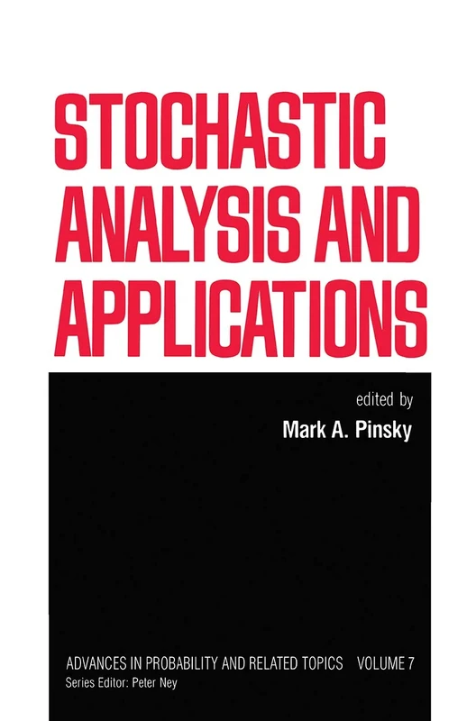 Stochastic Analysis and Applications: 7 (Advances in Probability and Related Topics)
