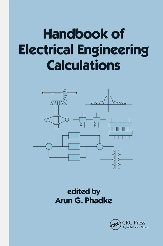 Handbook of Electrical Engineering Calculations (Electrical and Computer Engineering)