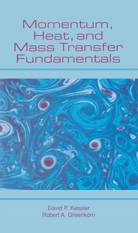 Momentum, Heat, and Mass Transfer Fundamentals - Image 1