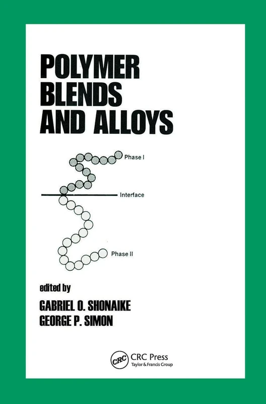 Polymer Blends and Alloys: 52 (Plastics Engineering)