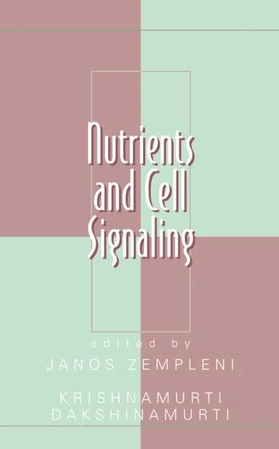 Nutrients and Cell Signaling: 10 (Oxidative Stress and Disease)