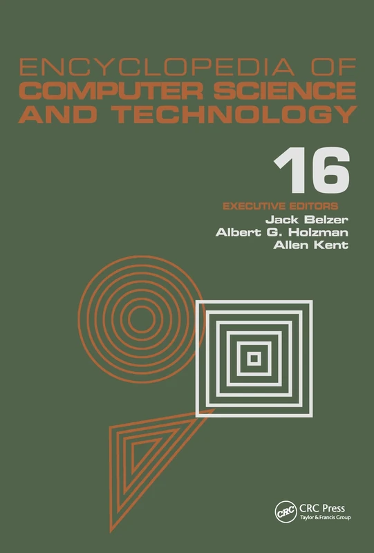Encyclopedia of Computer Science and Technology: Volume 16 - Index (Computer Science and Technology Encyclopedia)