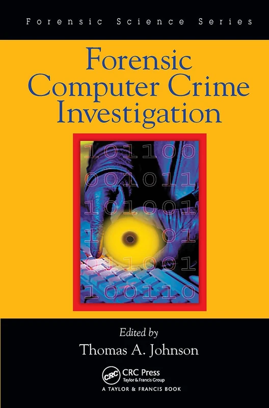 CRC Press Forensic Computer Crime Investigation Book