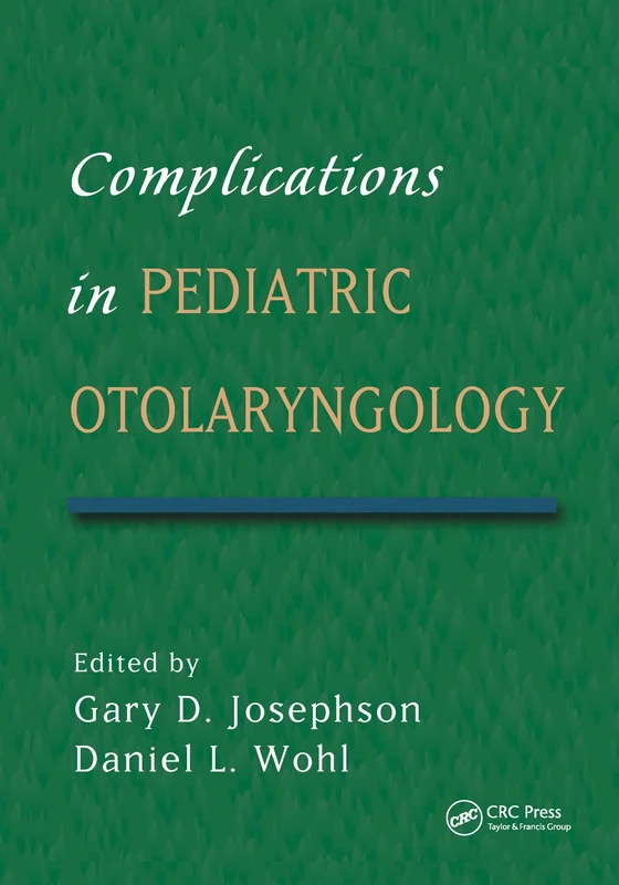 Complications in Pediatric Otolaryngology