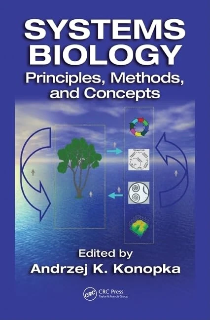 Systems Biology: Principles, Methods, and Concepts