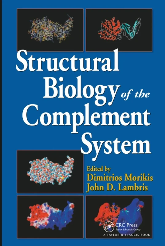 Structural Biology of the Complement System