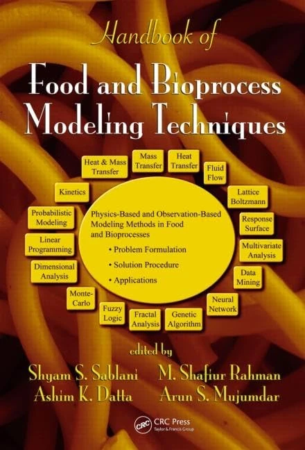 Handbook of Food and Bioprocess Modeling Techniques: 166 (Food Science and Technology (CRC Press))