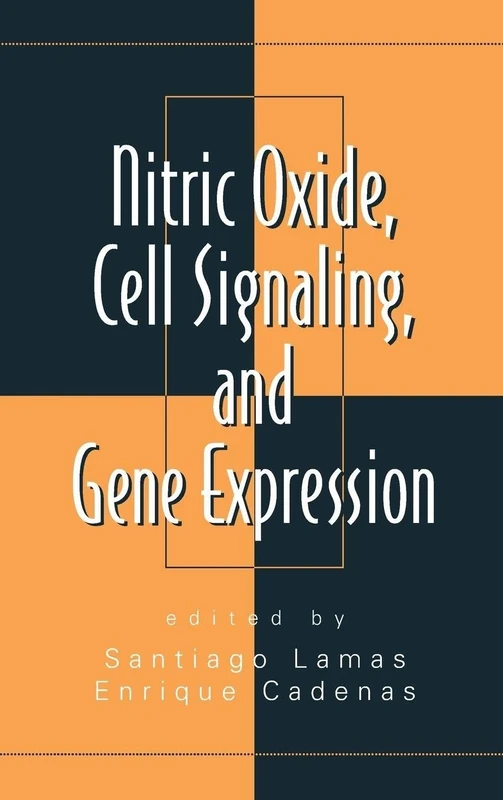 Nitric Oxide, Cell Signaling, and Gene Expression: 19 (Oxidative Stress and Disease)