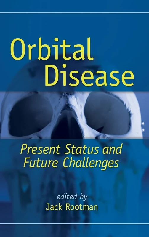 Orbital Disease: Present Status and Future Challenges