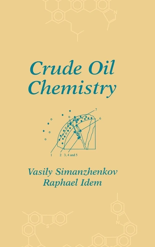 Crude Oil Chemistry (No Series)