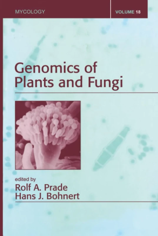 Genomics of Plants and Fungi: 18 (Mycology Series)