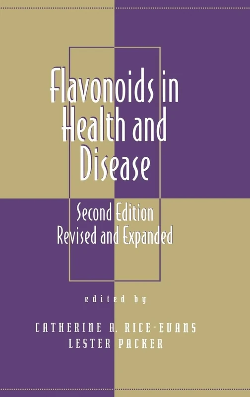 Flavonoids in Health and Disease: 9 (Antioxidants in Health and Disease)