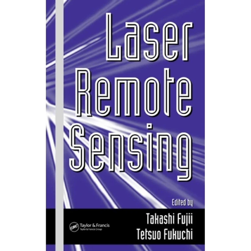 Laser Remote Sensing: 97 (Optical Science and Engineering)