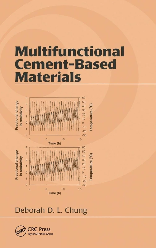 Multifunctional Cement-Based Materials: 13 (Civil & Environmental Engineering (Hardcover))