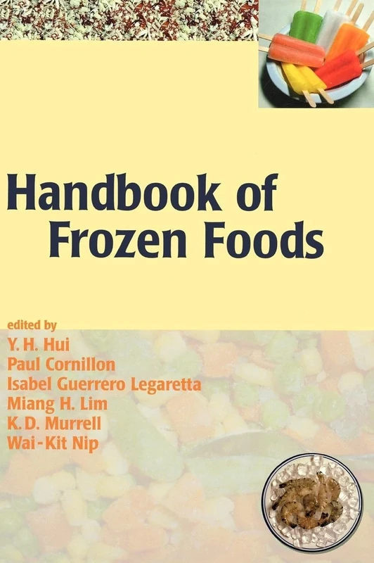 Handbook of Frozen Foods (Food Science and Technology)