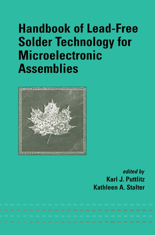 Handbook of Lead-Free Solder Technology for Microelectronic Assemblies (Mechanical Engineering)
