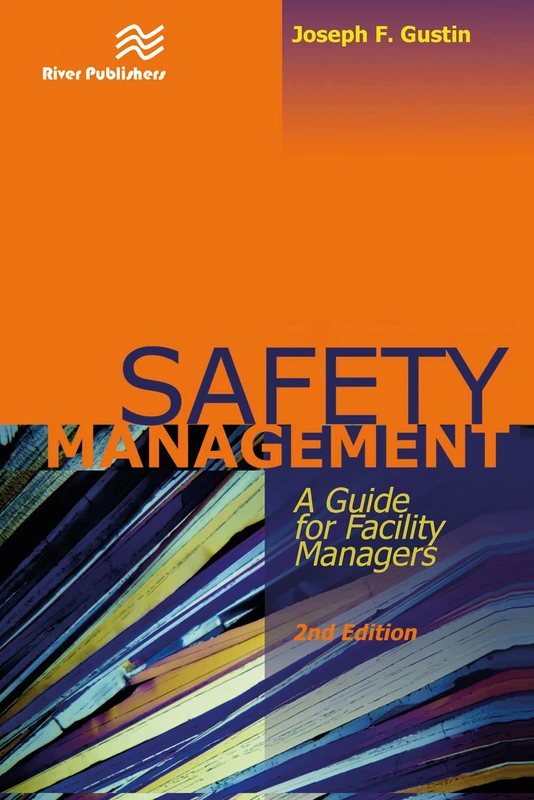 Safety Management: A Guide for Facility Managers, Second Edition - Image 1