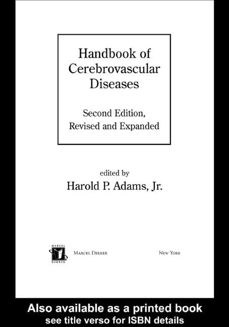 Handbook of Cerebrovascular Diseases, Revised and Expanded: 66 (Neurological Disease and Therapy)