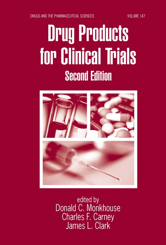 CRC Press Drug Products for Clinical Trials: 147 (2nd Edition)