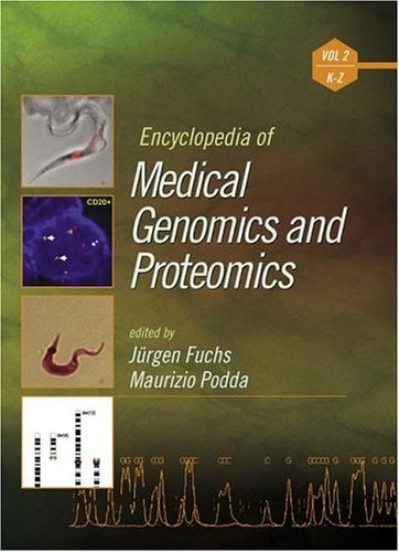 Encyclopedia of Medical Genomics and Proteomics - Volume 2 of 2 (Print)