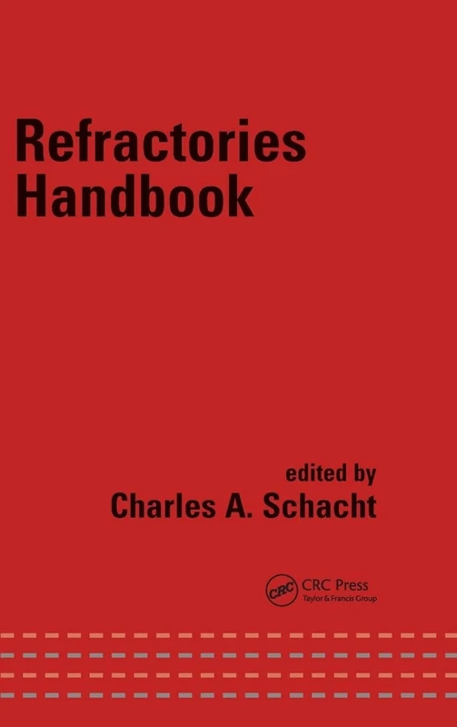 Refractories Handbook (Mechanical Engineering)