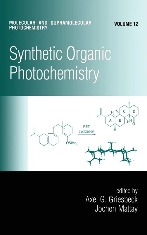 Synthetic Organic Photochemistry: 12 (Molecular and Supramolecular Photochemistry)