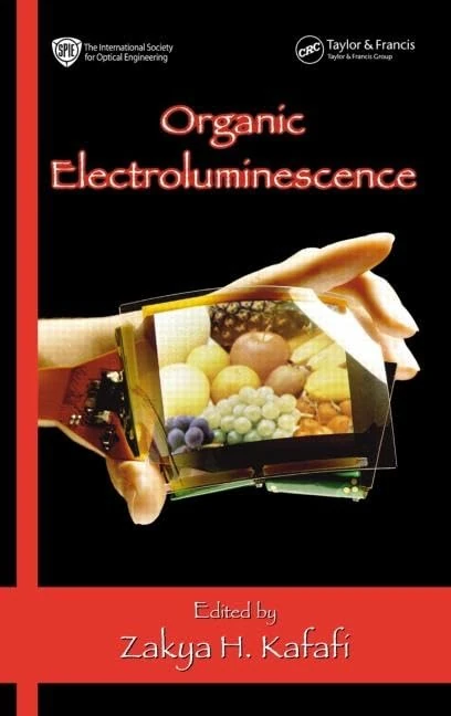 Organic Electroluminescence: 94 (Optical Science and Engineering)