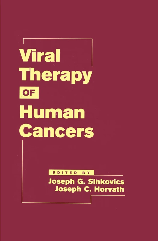 Viral Therapy of Human Cancers (Basic and Clinical Oncology)