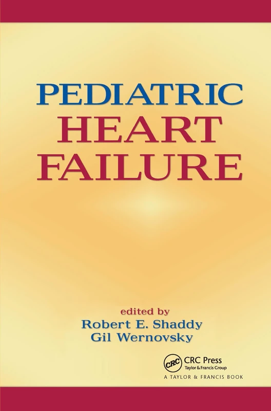 Pediatric Heart Failure: 53 (Fundamental and Clinical Cardiology)