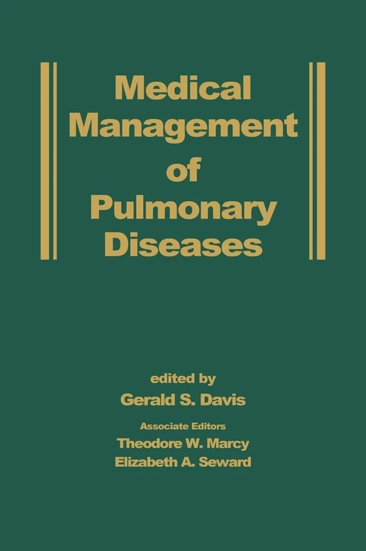 Medical Management of Pulmonary Diseases (Clinical Guides to Medical Management)