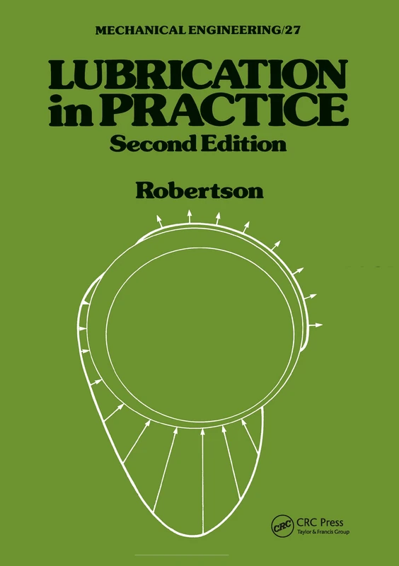 Lubrication in Practice: 27 (Mechanical Engineering) - Image 1