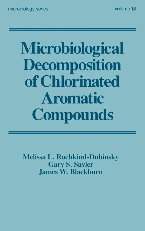 Microbiological Decomposition of Chlorinated Aromatic Compounds: 18 (Microbiology)