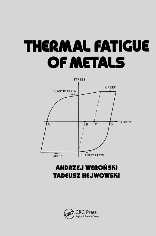 Thermal Fatigue of Metals: 74 (Metal Ions in Biological Systems) - Image 1