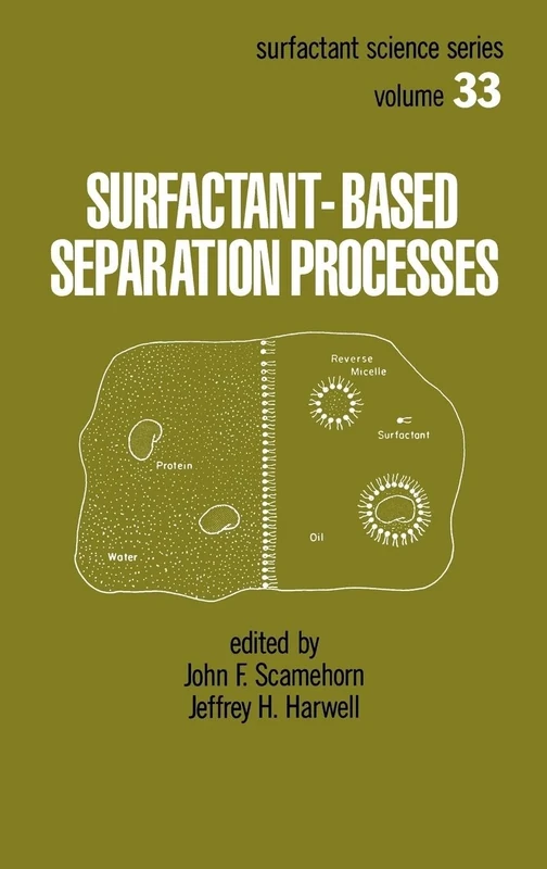 Surfactant - Based Separation Processes: 33 (Surfactant Science)