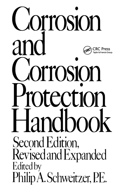Corrosion and Corrosion Protection Handbook: 1 (Corrosion Technology)