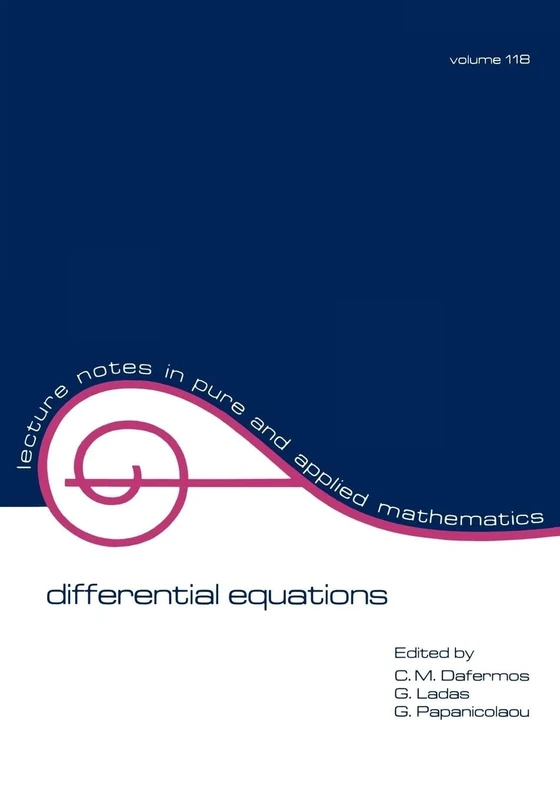 Differential Equations: Proceedings of the 1987 Equadiff Conference (Lecture Notes in Pure and Applied Mathematics): 118