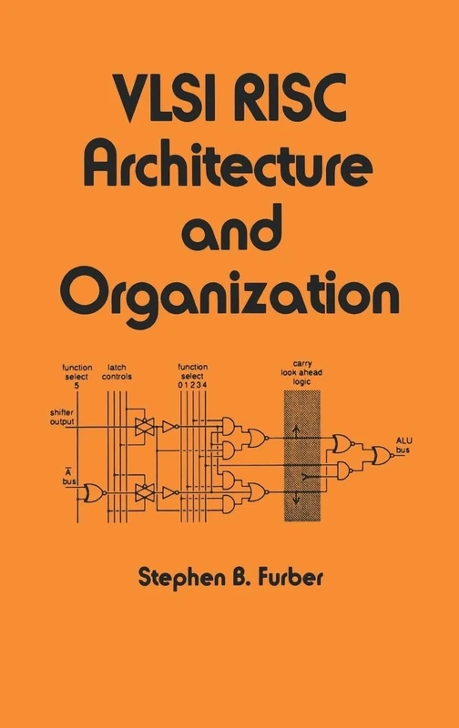 VLSI Risc Architecture and Organization: 56 (Electrical and Computer Engineering)