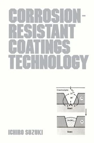 Corrosion-Resist Coatings (Corrosion Technology)