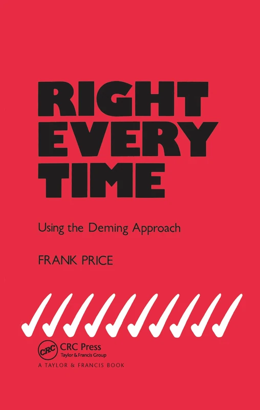 Right Every Time: Using the Deming Approach - Image 1