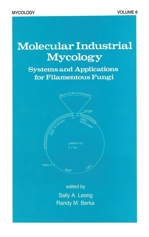 Molecular Industrial Mycology: Systems and Applications for Filamentous Fungi: 8