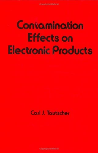 Contamination Effects on Electronic Products: 69 (Electrical and Computer Engineering) - Image 1