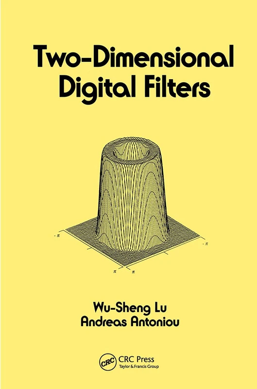 Two-Dimensional Digital Filters: 80 (Electrical and Computer Engineering) - Image 1