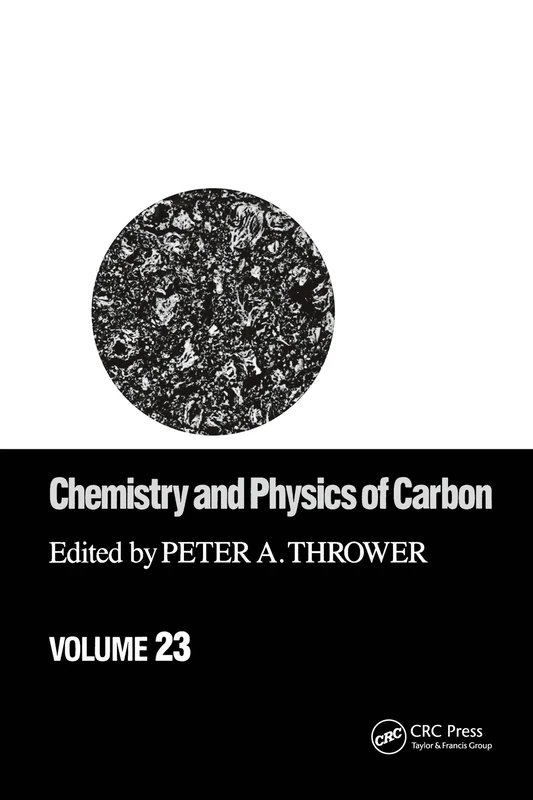 CRC Press Chemistry and Physics of Carbon: Volume 23