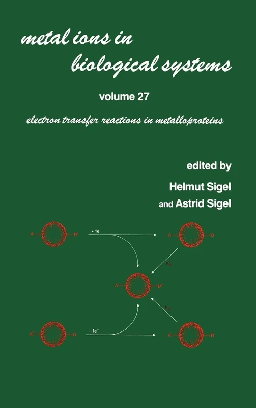 Metal Ions in Biological Systems: Volume 27: Electron Transfer Reactions in Metalloproteins