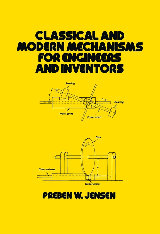 Classical and Modern Mechanisms for Engineers and Inventors (Dekker Mechanical Engineering Series) - Image 1