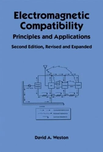 Electromagnetic Compatibility: Principles and Applications, Second Edition, Revised and Expanded (Electrical and Computer Engineering)