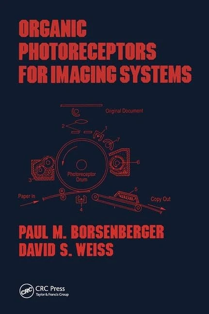 CRC Press Organic Photoreceptors for Imaging Systems - Book