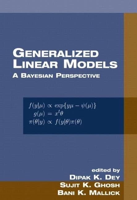 CRC Press Generalized Linear Models: A Bayesian Perspective